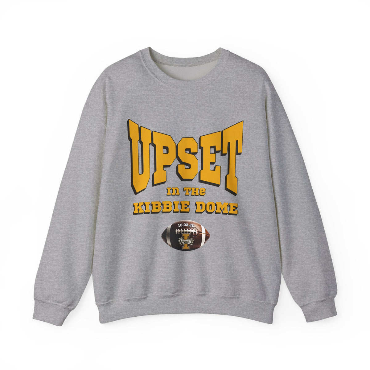 Upset in the Kibbie Dome Crewneck | Idaho Vandals Football | Idaho Vandals Football Sweatshirt