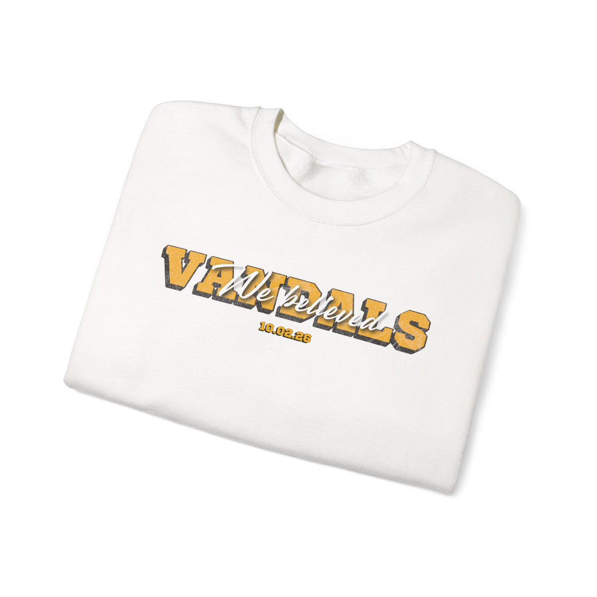 We Believed Crewneck Sweatshirt | Idaho Vandals Football