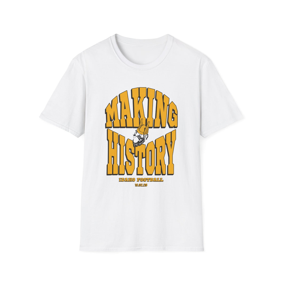 Making History T-Shirt | Idaho Vandals Football