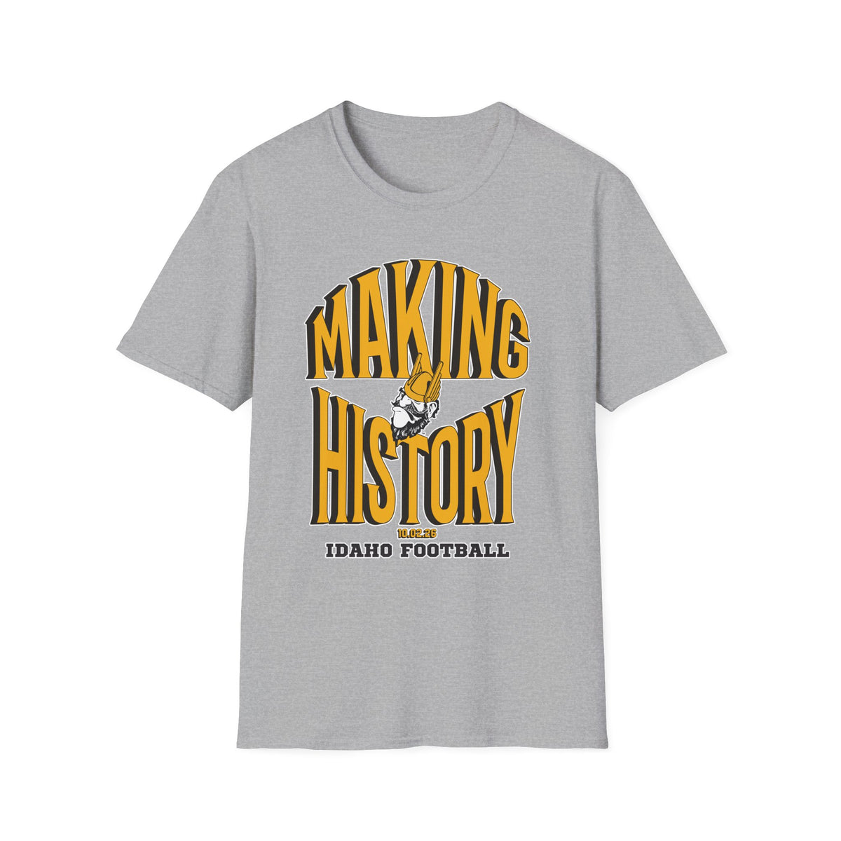 Making History Idaho Football T-Shirt | Vandals Win Game Day Tee