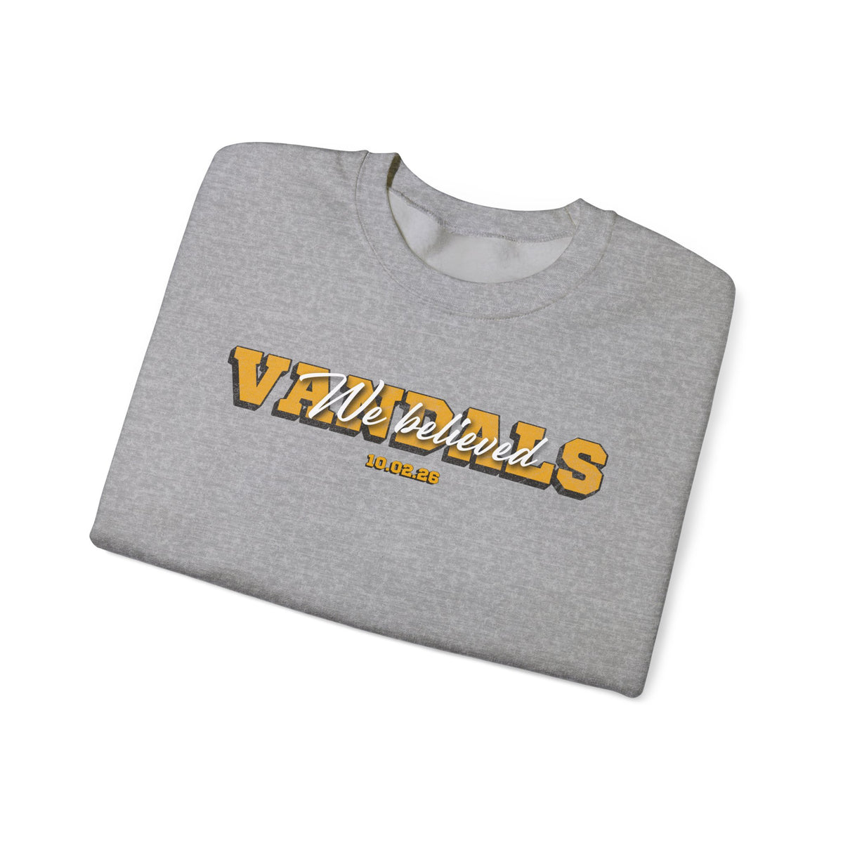 We Believed Crewneck Sweatshirt | Idaho Vandals Football