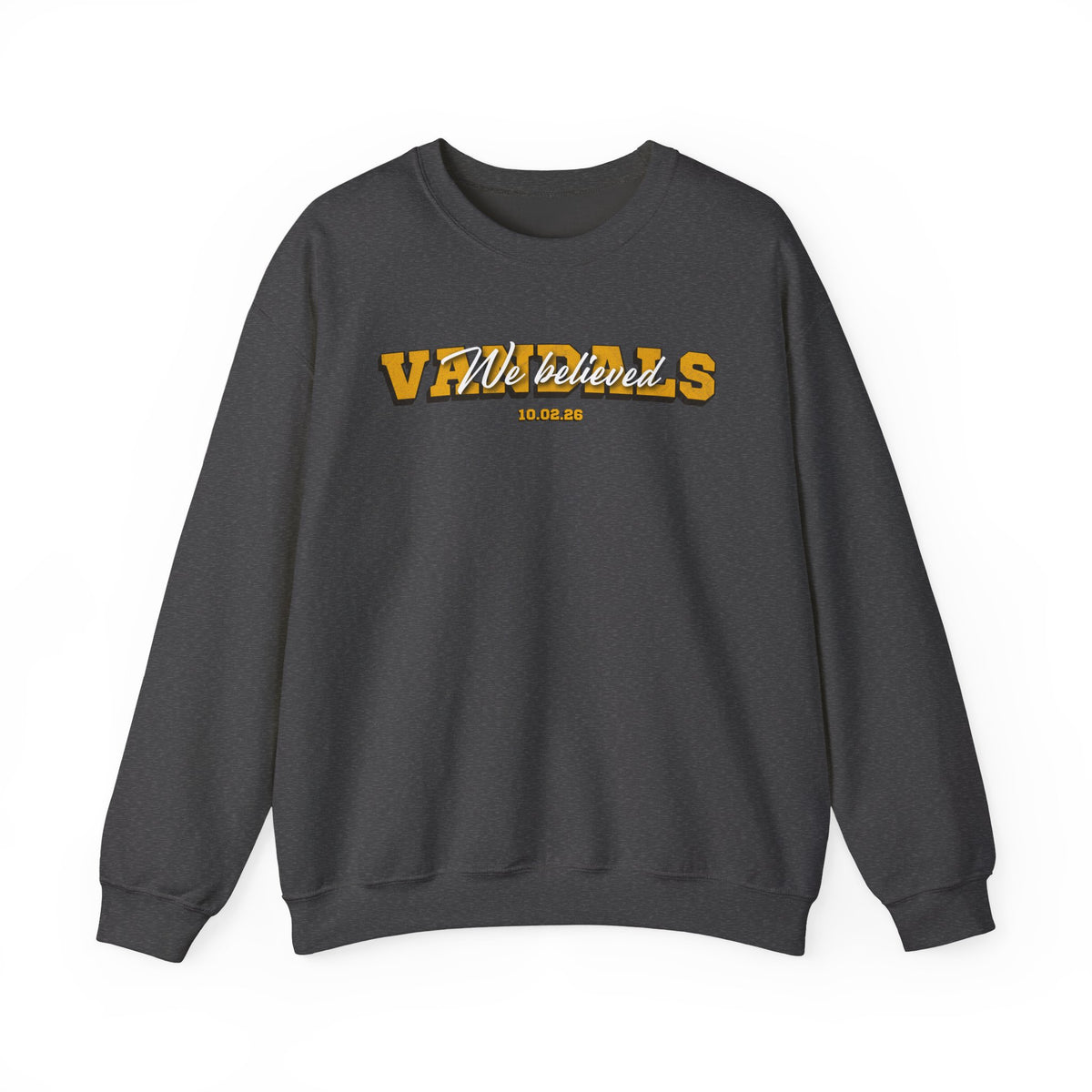 We Believed Crewneck Sweatshirt | Idaho Vandals Football