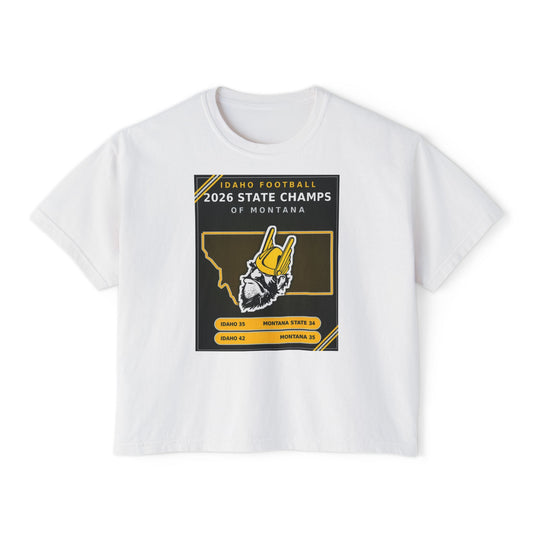 Idaho Football 2026 State Champs of Montana Women's Boxy Tee | Idaho Vandals Victory Shirt