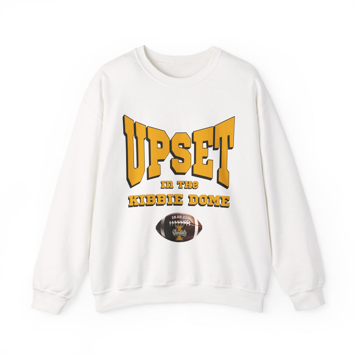 Upset in the Kibbie Dome Crewneck | Idaho Vandals Football | Idaho Vandals Football Sweatshirt