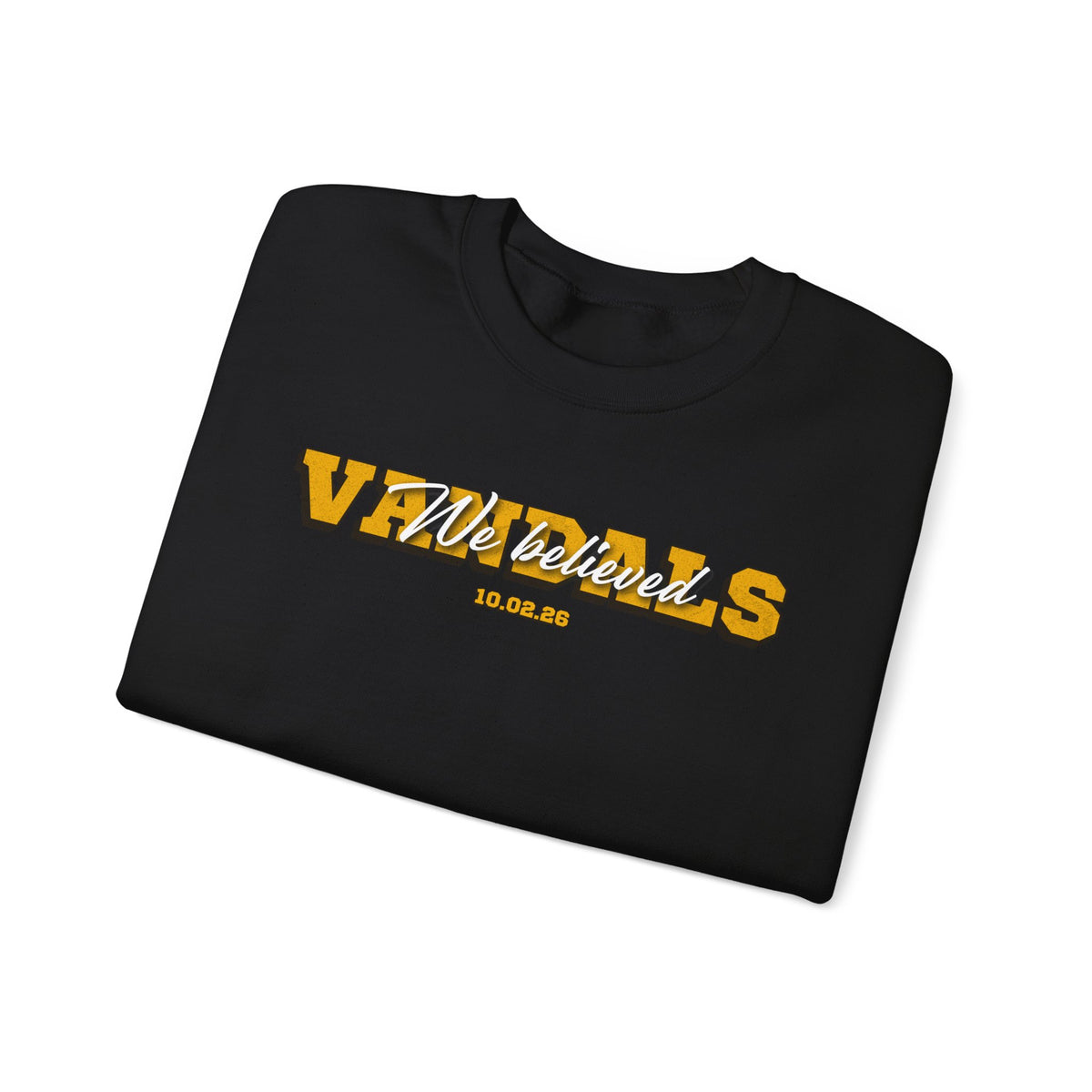 We Believed Crewneck Sweatshirt | Idaho Vandals Football