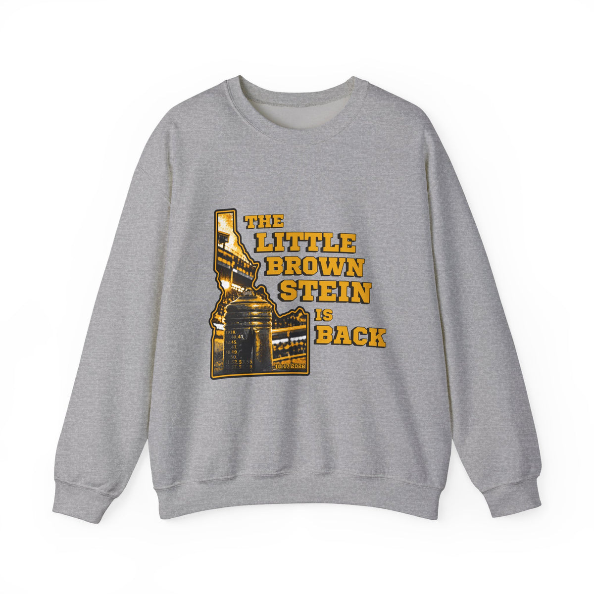 The Little Brown Stein Is Back Crewneck Sweatshirt | Idaho Vandals Football Rivalry Game Day Apparel