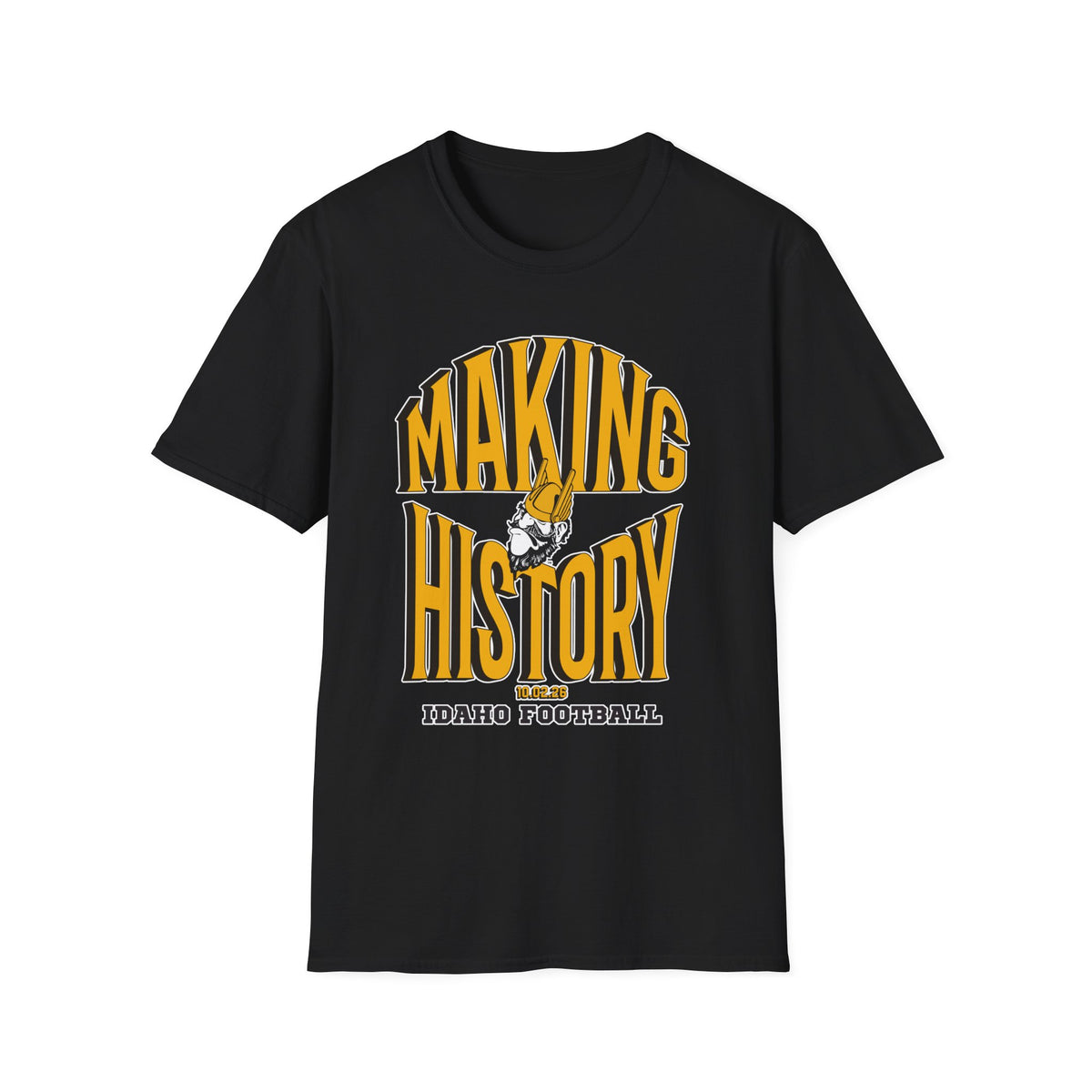 Making History Idaho Football T-Shirt | Vandals Win Game Day Tee
